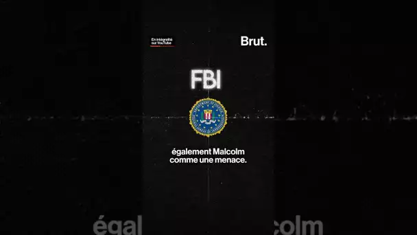 Le FBI impliqué dans le meurtre de Malcolm X ?