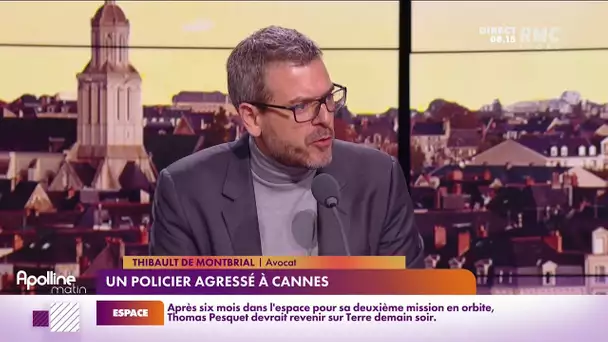 Thibault de Montbrial réagit à l'agression d'un policier à Cannes