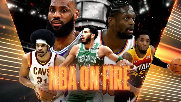 NBA On Fire feat. Jarrett Allen, Donovan Mitchell, Knicks @ Lakers & The Boston Celtics 🔥