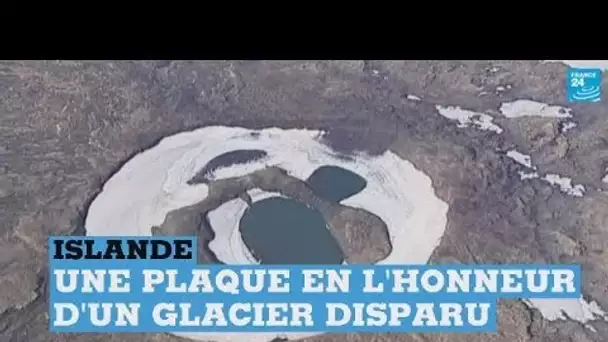 Islande : une plaque commémorative en l'honneur d'un glacier disparu