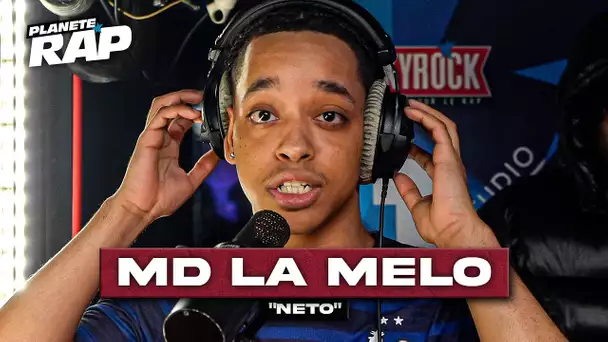 MD La Melo - Neto #PlanèteRap