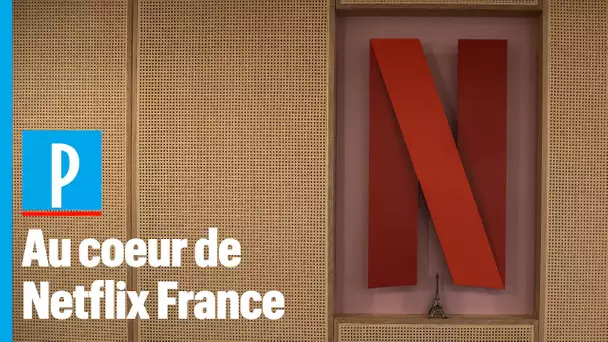 Dans l'antre de Netflix France, où se fabriquent les séries