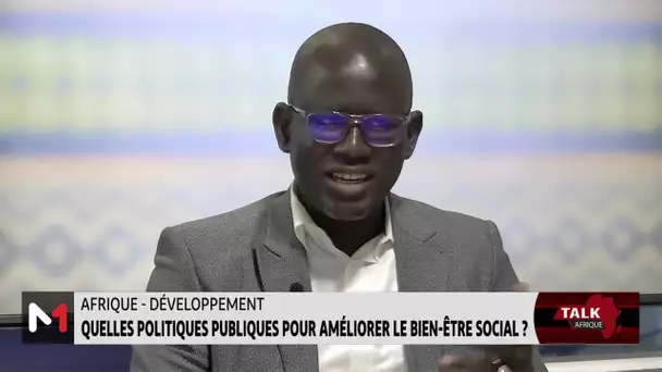 Afrique - Développement: Quelles politiques publiques pour améliorer le bien-être social?