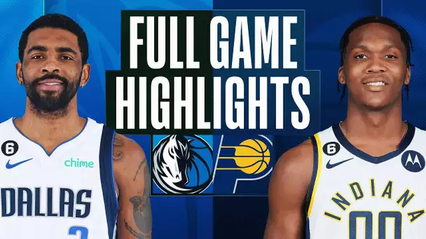 MAVERICKS at PACERS | FULL GAME HIGHLIGHTS | March 27, 2023