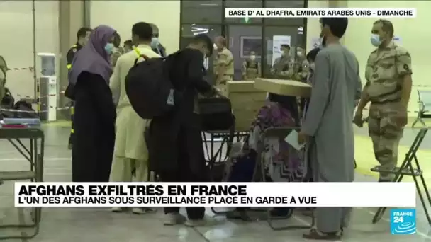 Afghans exfiltrés en France : l'un des Afghans sous surveillance placé en garde à vue