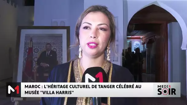 L´héritage culturel de Tanger célébré au musée "Villa Harris"