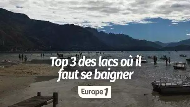 Top 3 des lacs où se baigner