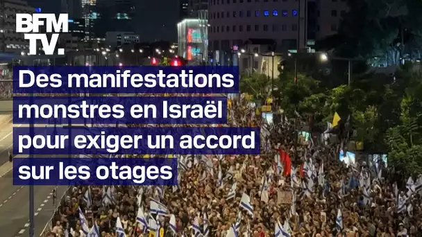 Des manifestations monstres en Israël et une grève générale pour exiger un accord sur les otages