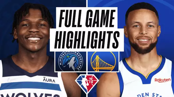 TIMBERWOLVES at WARRIORS | FULL GAME HIGHLIGHTS | January 27, 2022