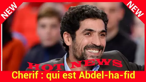 Cherif : qui est Abdel­ha­fid Metalsi ?