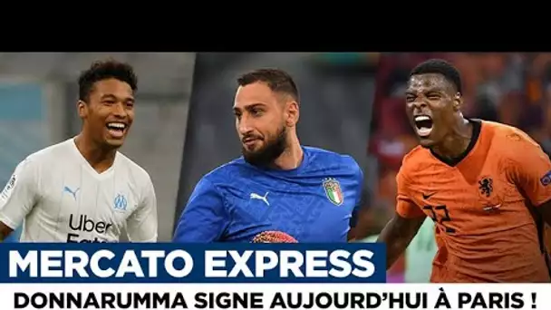 🔴TRANSFERTS : Donnarumma, Kamara, Dumfries,... Les infos mercato du 25 juin