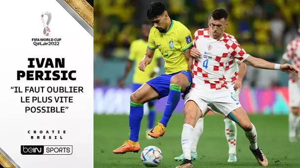 Croatie - Brésil / Perisic : "Oublier le plus vite possible"