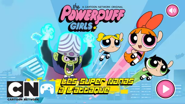 Les Super Nanas à l&#039;attaque | Gameplay | Cartoon Network