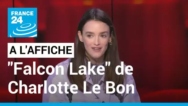 "Falcon Lake", Charlotte Le Bon filme les fantômes de l'adolescence • FRANCE 24