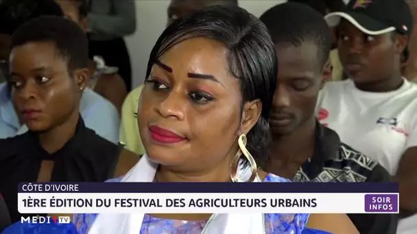 Côte d´Ivoire : 1ère édition du festival des agriculteurs urbains