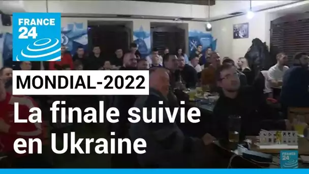 Ukraine : une finale de Coupe du monde suivie en pleine guerre • FRANCE 24