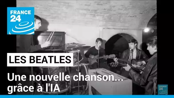 Les Beatles : sortie d'une nouvelle et dernière chanson grâce à l'intelligence artificielle