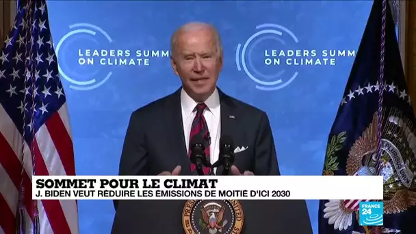 Climat : Joe Biden veut réduire les émissions de gaz à effet de serre de moitié d'ici 2030