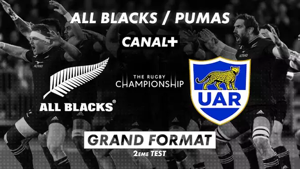 Le grand format d'All Blacks / Pumas (2ème test) - Rugby Championship 2022