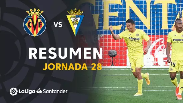 Resumen de Villarreal CF vs Cádiz CF (2-1)