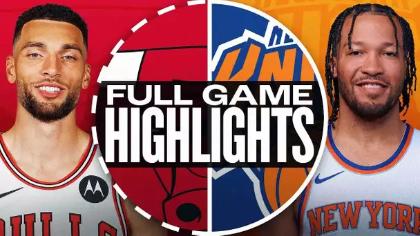 BULLS at KNICKS | FULL GAME HIGHLIGHTS | November 13, 2024