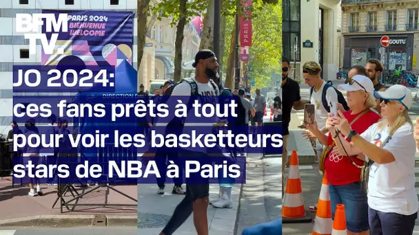 JO 2024: Ces fans prêts à tout pour voir les basketteurs américains, stars de la NBA à Paris