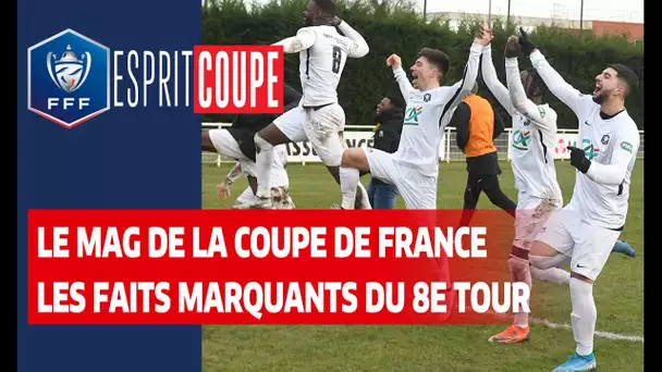 Esprit Coupe : le bilan du 8e tour I Coupe de France 2020-2021