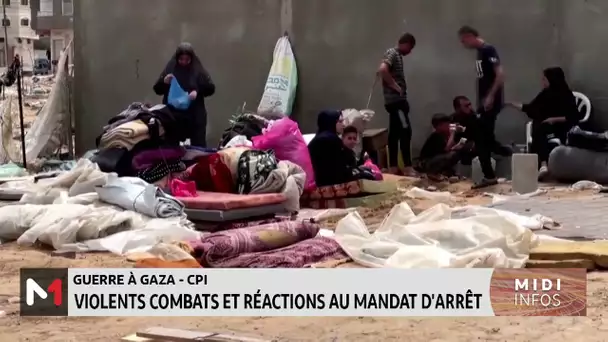 Guerre à Gaza - CPI : violents combats et réactions au mandat d´arrêt