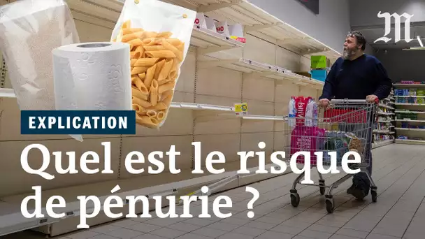 Coronavirus : une pénurie en supermarché est-elle pour bientôt ?