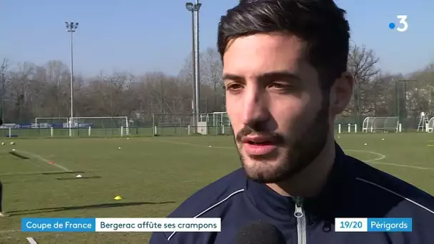 Coupe de France : l'état d'esprit des Bergeracois avant d'affronter Saint-Etienne