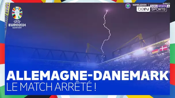 🏆 EURO 2024 : Allemagne-Danemark arrêté à cause de la FOUDRE et de la grêle ! C'est la TEMPÊTE