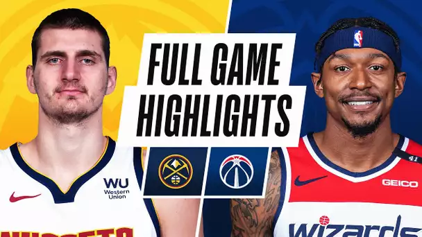 NUGGETS at WIZARDS | FULL GAME HIGHLIGHTS | February 17, 2021