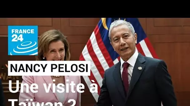 La visite potentielle de Nancy Pelosi à Taïwan fait monter la tension entre Washington et Pékin