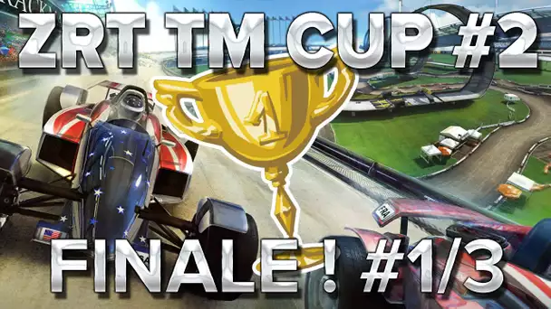 Finale de la ZrT Trackmania Cup #2 [1/3]