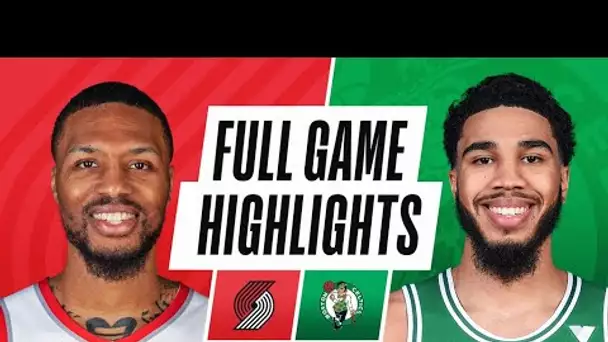 TRAIL BLAZERS at CELTICS | FULL GAME HIGHLIGHTS | May 2, 2021