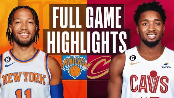 KNICKS at CAVALIERS | NBA FULL GAME HIGHLIGHTS | October 30, 2022