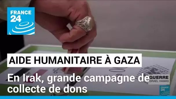 En Irak, une grande campagne de collecte afin de récolter matériel médical et nourriture pour Gaza