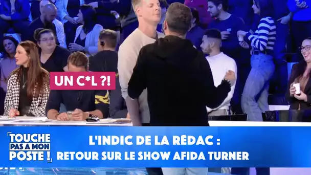 L'indic de la rédac : retour sur le show Afida Turner !