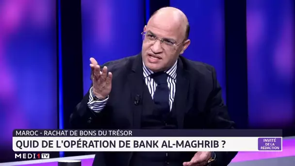 Bank Al-maghrib : Les raisons de rachats de bons du trésor