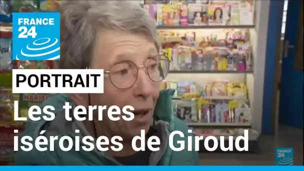 En Isère, à la rencontre des proches d'Olivier Giroud • FRANCE 24