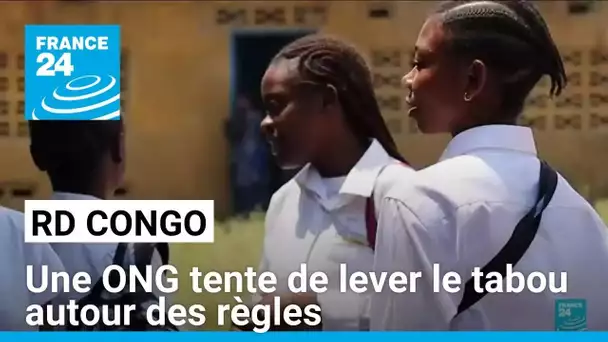 RD Congo : une ONG tente de lever le tabou autour des règles • FRANCE 24