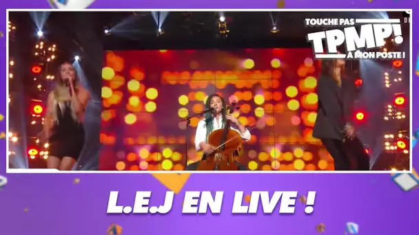 L.E.J - Summer 2019 (Live @TPMP)