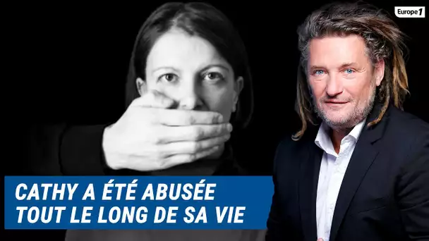 Olivier Delacroix (Libre antenne) - Cathy a été abusée tout le long de sa vie