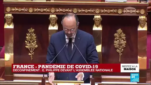 Coronavirus - Philippe à l'Assemblée : Un déconfinement progressif, adapté aux territoires