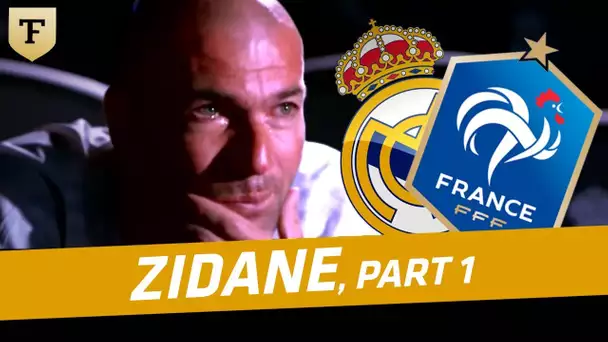 Zidane, à coeur ouvert (Part 1)