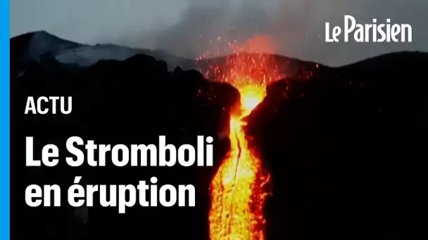 Les impressionnantes images du Stromboli en éruption