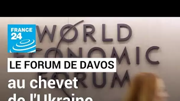 Le Forum de Davos au chevet de l'Ukraine, de la planète et de la mondialisation • FRANCE 24