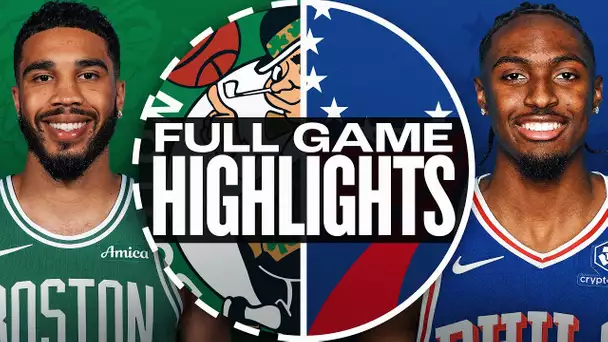 CELTICS at 76ERS | FULL GAME HIGHLIGHTS | February 20, 2025