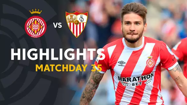 Highlights Girona FC vs Sevilla FC (1-0)