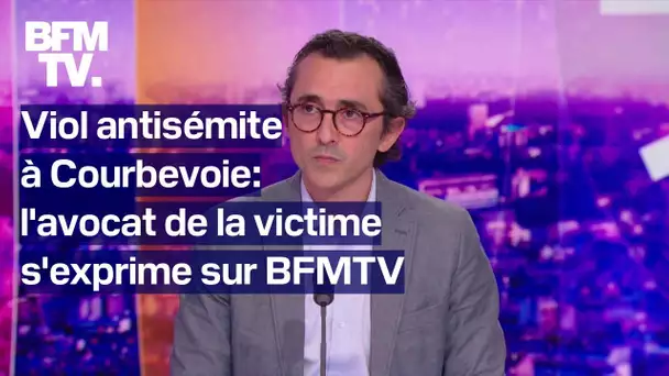 Viol antisémite à Courbevoie: l'interview en intégralité de Oudy Bloch, avocat de la victime